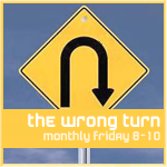 The Wrong Turn